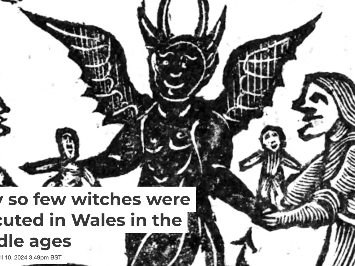 Why so few witches were executed in Wales in the middle&nbsp;ages